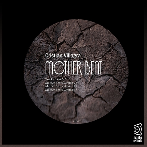 Cristian Villagra - Mother Beat [EST417]